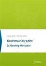 Luka Kilian, Lukas Kilian, Lukas Kilian, Nicolas Sölter, Sölter, Sölter - Kommunalrecht Schleswig-Holstein