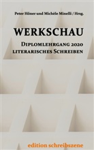 Pete Höner, Peter Höner, Minelli, Michèle Minelli - Werkschau