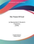 Friedrich Ruckert - The Vision Of God