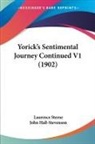 John Hall-Stevenson, Laurence Sterne - Yorick's Sentimental Journey Continued V1 (1902)
