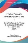Fridtjof Nansen - Fridtjof Nansen's Farthest North V2, Part 2