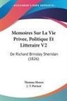 Thomas Moore - Memoires Sur La Vie Privee, Politique Et Litteraire V2