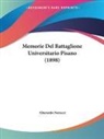 Gherardo Nerucci - Memorie Del Battaglione Universitario Pisano (1898)