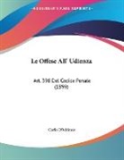 Carlo D'Addosio - Le Offese All' Udienza