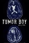 John J. Healy - Tumor Boy