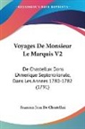Francois Jean De Chastellux - Voyages De Monsieur Le Marquis V2