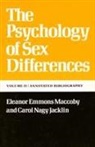 Carol Nagy Jacklin, Eleanor E Maccoby, Eleanor E. Maccoby - The Psychology of Sex Differences