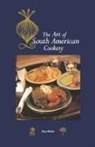Myra Waldo - Art of South American Cookery