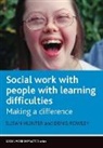 Susan Hunter, Denis Rowley - Social work with people with learning difficulties