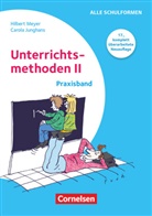 Carol Junghans, Carola Junghans, Hilbert Meyer - Praxisbuch Meyer