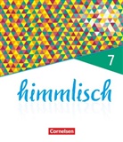 Michael Knoblach, Markus Prölß, Michael Knoblach, Ralph Olbrich, Markus Prölss, Ralph Olbrich... - himmlisch - Unterrichtswerk für katholische Religionslehre an der Mittelschule in Bayern - 7. Jahrgangsstufe Schülerbuch