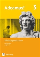 Sonja Gundelach, Karin Kemmeter - Adeamus! - Ausgabe B - Latein als 1. Fremdsprache - Band 3