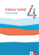 Colour Land 4. Ab Klasse 3
