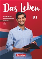 Nelli Pasemann, Gunther Weimann, Hermann Funk, Kuhn, Christina Kuhn - Das Leben - Deutsch als Fremdsprache - Allgemeine Ausgabe - B1: Gesamtband Testheft mit Audios online