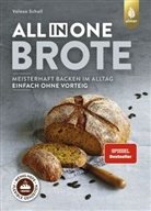 Valesa Schell - All-in-One-Brote