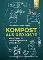 Lydia Germain, Jasper Rimpau - Kompost aus der Kiste