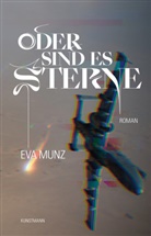 Eva Munz - Oder sind es Sterne