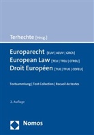 Jörg Philipp Terhechte, Jörg Philipp Terhechte - Europarecht  [EUV - AEUV - GRCh] - European Law [TEU - TFEU - CFREU] - Droit Européen [TUE - TFUE - CDFEU]