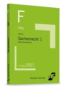 Oliver Strauch - Fälle Sachenrecht 1