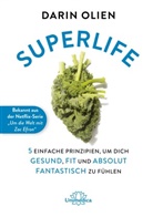 Olien Darin, Darin Olien - Superlife