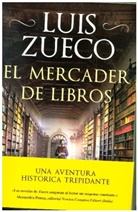 Luis Zueco - El mercader de libros