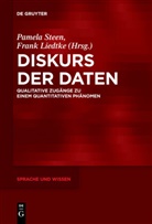 Liedtke, Liedtke, Frank Liedtke, Pamel Steen, Pamela Steen - Diskurs der Daten