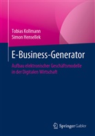 Simon Hensellek, Tobia Kollmann, Tobias Kollmann - E-Business-Generator