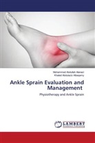 Mohammed Abdullah Alanazi, Khaled Abdulaziz Albaqamy - Ankle Sprain Evaluation and Management