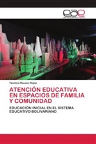 Yasmina Rauseo Rojas - ATENCIÓN EDUCATIVA EN ESPACIOS DE FAMILIA Y COMUNIDAD