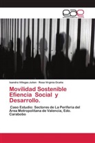 Rosa Virginia Ocaña, Isandra Villegas Julien - Movilidad Sostenible Efiencia Social y Desarrollo.