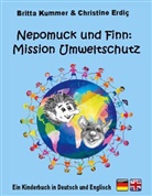Christine Erdiç, Britt Kummer, Britta Kummer - Nepomuck und Finn:  Mission Umweltschutz