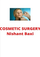 Nishant Baxi - Cosmetic Surgery