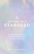 Rebecca Campbell - Letters to a Starseed