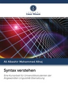 Ali Albashir Mohammed Alhaj - Syntax verstehen