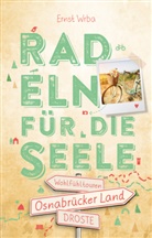 Ernst Wrba - Osnabrücker Land. Radeln für die Seele