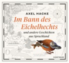 Axel Hacke - Im Bann des Eichelhechts (2 mp3 CDs), 2 Audio-CD (Hörbuch)