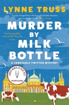 Lynne Truss, Truss Lynne - Murder By Milk Bottle