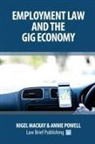 Nigel Mackay, Annie Powell - Employment Law and the Gig Economy