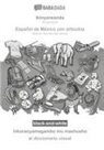 Babadada Gmbh - BABADADA black-and-white, Ikinyarwanda - Español de México con articulos, inkoranyamagambo mu mashusho - el diccionario visual