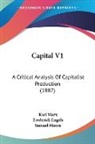 Karl Marx, Frederick Engels - Capital V1