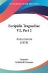 Euripides, Gottfried Hermann - Euripidis Tragoediae V2, Part 2
