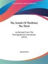 Samuel Birch - The Annals Of Thothmes The Third