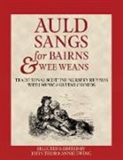 Annie Ewing, John Thor Ewing - Auld Sangs for Bairns & Wee Weans
