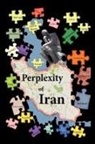 Sohrab Chamanara - Perplexity of Iran