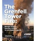 Tony Prosser, Prosser Tony, Mark Taylor - Grenfell Tower Fire: Benign neglect and the road to an avoidable tragedy