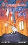 Scott McLean, Jenny Palmer - The Unusual Histories of a Curious Dog