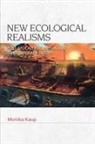 Monika Kaup, KAUP MONIKA - New Ecological Realisms
