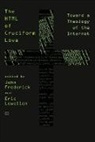 John Frederick, John Frederick, Eric Lewellen - The HTML of Cruciform Love