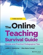Judith Boettcher, Judith V Boettcher, Judith V. Boettcher, Judith V. (University of Florida) Boettcher, Judith V. (University of Florida) Conra Boettcher, Judith V. Conrad Boettcher... - Online Teaching Survival Guide