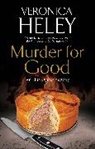 Veronica Heley, Heley Veronica - Murder for Good